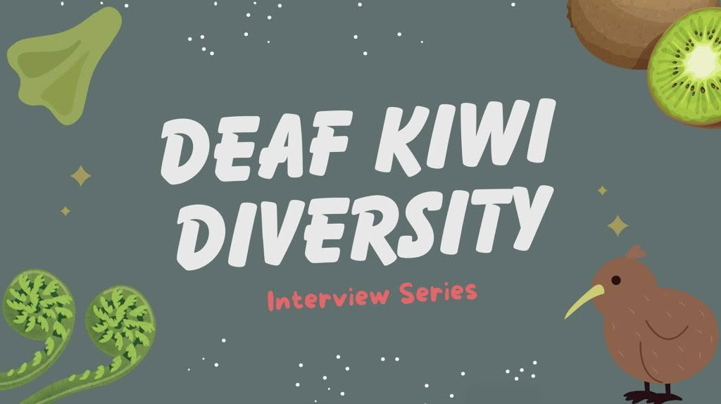 Deaf Kiwi Diversity Interview Series thumbnail link to YouTube